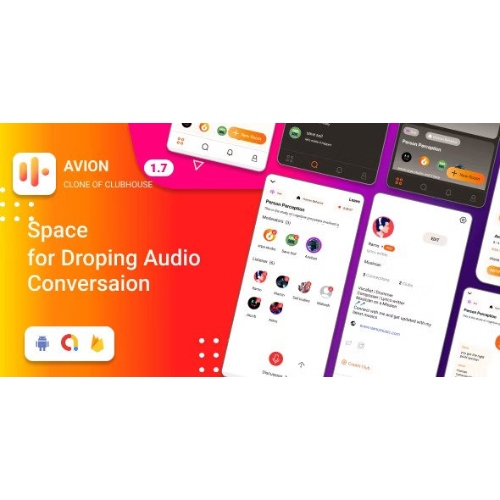 Avion Social Audio Uygulaması Admob reklamları ve Sosyal Medya uygulaması içeren Clubhouse sosyal ağ uygulamasının klonu