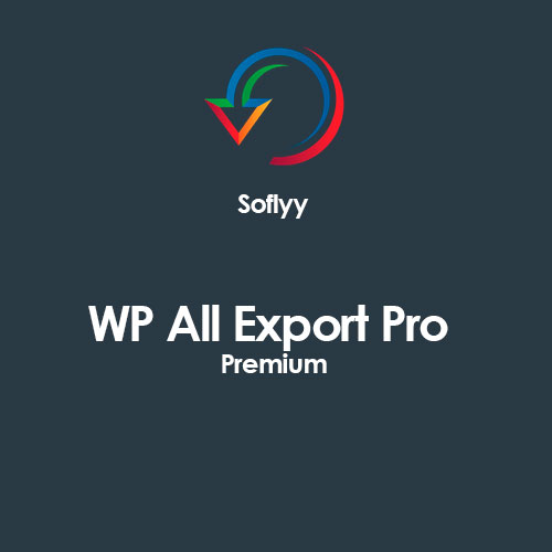 Soflyy WP Tüm İhracat Pro Premium
