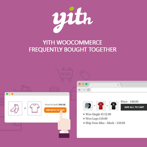 YITH WooCommerce Sıklıkla Birlikte Satın Alınan Premium