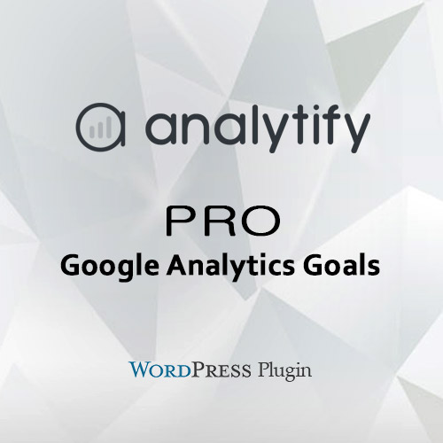 Analytify Pro Google Analytics Hedefleri Eklentisi