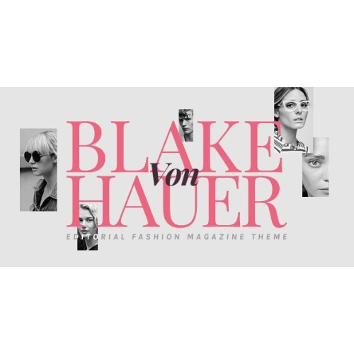 Blake von Hauer – Editoryal Moda Dergisi Teması
