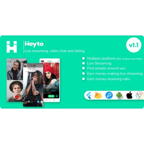 Heyto – Canlı Yayın (iOS, Android ve Web) Ücretli Video görüşmeleri ve Flört, Yönetici Paneli ile Ödemeler | Tam Başvurular
