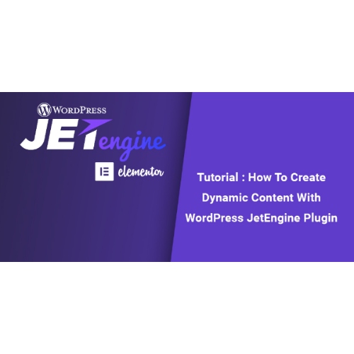 JetEngine + Harici Modüller (Elementor ile Dinamik İçerik Ekleme ve Düzenleme)