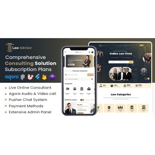 LawAdvisor – Flutter Uygulamaları, Web ve Yönetici ile Sorunsuz Tele-Danışma Platformu ve Sanal Hukuk Hizmetleri