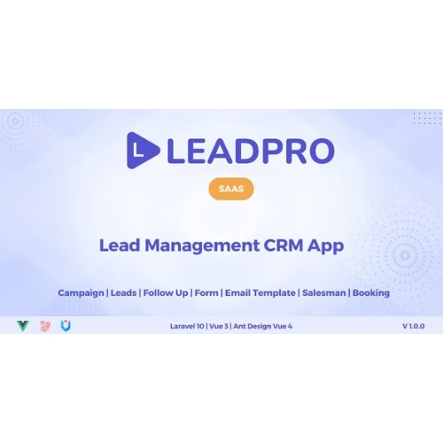 LeadPro SAAS – Müşteri Adayı ve Çağrı Merkezi Yönetimi CRM