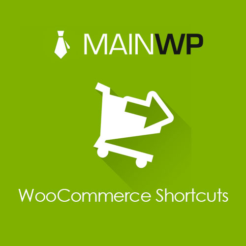 MainWP WooCommerce Kısayolları