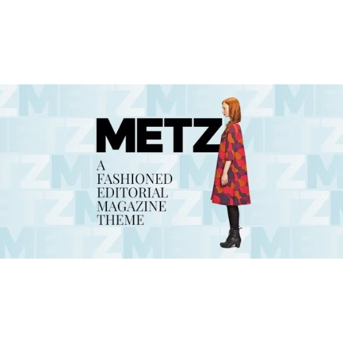 Metz – Modaya Uygun Bir Editoryal Dergi Teması