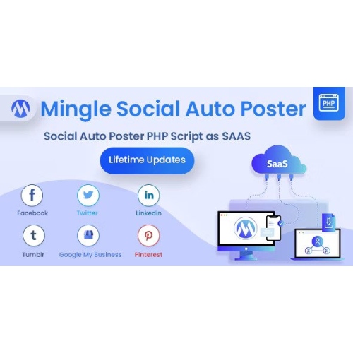Mingle SAAS – Sosyal Otomatik Poster ve Zamanlayıcı PHP Script