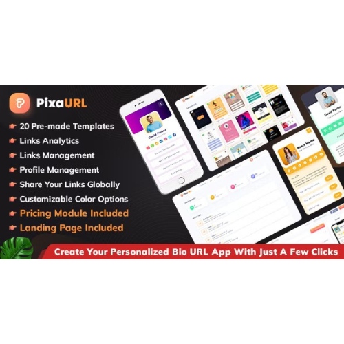 PixaURL – Biyo URL, Mini Siteler, Dijital Kartlar Oluşturmak için Kendi SaaS Platformunuzu Çalıştırın
