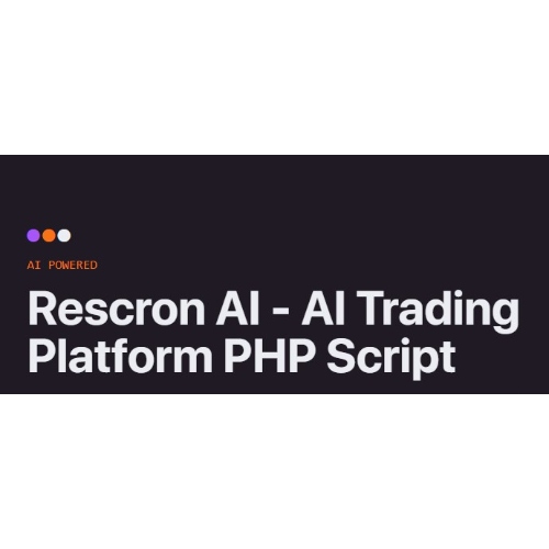 Rescron AI – Yapay Zeka Ticaret Platformu PHP Scripti