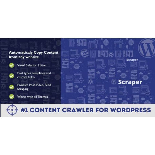 Scraper – WordPress için Otomatik İçerik Tarayıcı Eklentisi