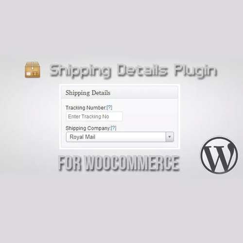 WooCommerce için Gönderim Detayları Eklentisi