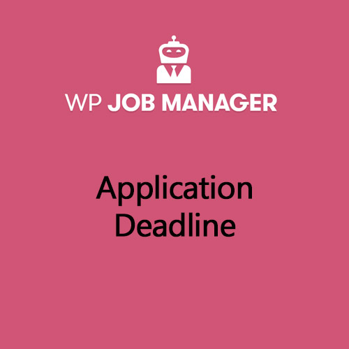 WP Job Manager Başvuru Son Tarihi Eklentisi