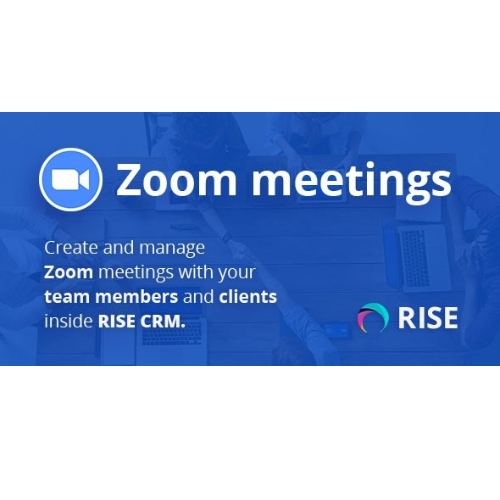 RISE CRM için Zoom Entegrasyonu